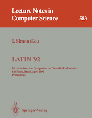 LATIN 1992: Lecture Notes in Computer Science
